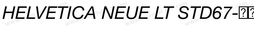 HELVETICA NEUE LT STD67字体转换
